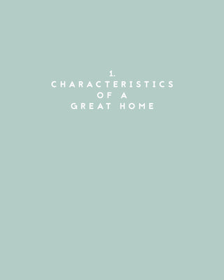 Anatomy of a Great Home