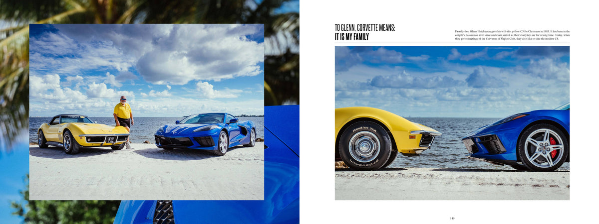Chevrolet Corvette: The Owners and the Cars